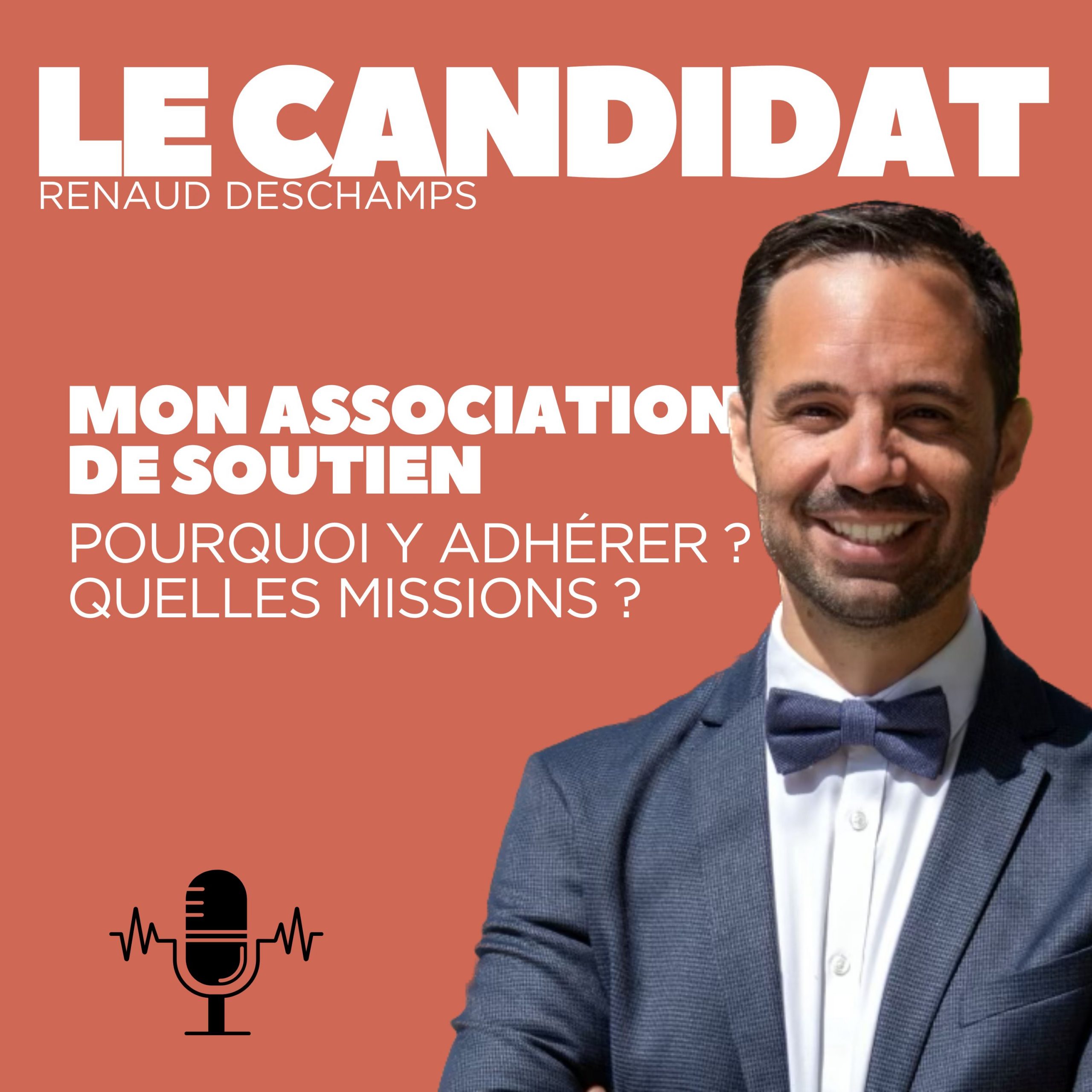Lire la suite à propos de l’article Nouvel épisode du podcast LE CANDIDAT : à quoi sert mon association de soutien ?