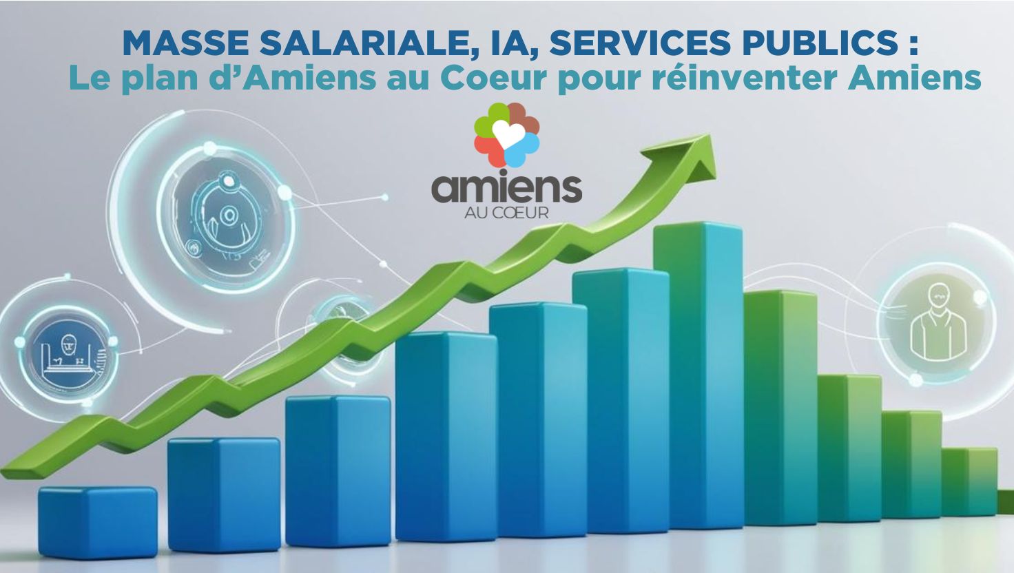 Lire la suite à propos de l’article Masse salariale, IA, services publics : notre plan pour réinventer Amiens